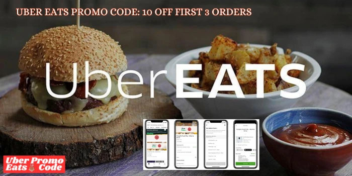 Uber Eats Promo Code 10 Off First 3 Orders